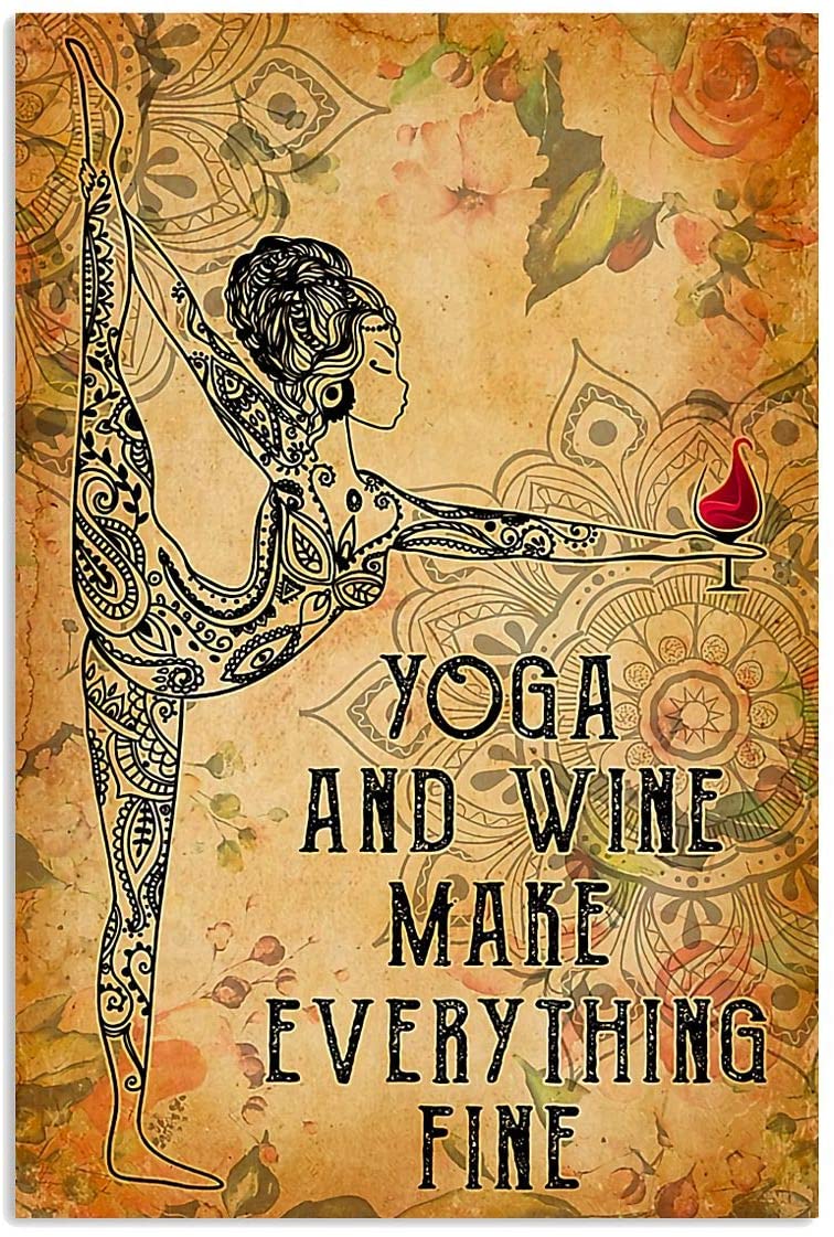 Yoga And Wine Make Everything Fine Quote Girl Woman Floral Pattern Vintage