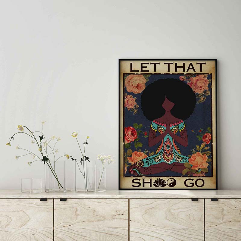 Yoga Black Afro Girl Let That Shit Go-TT2203