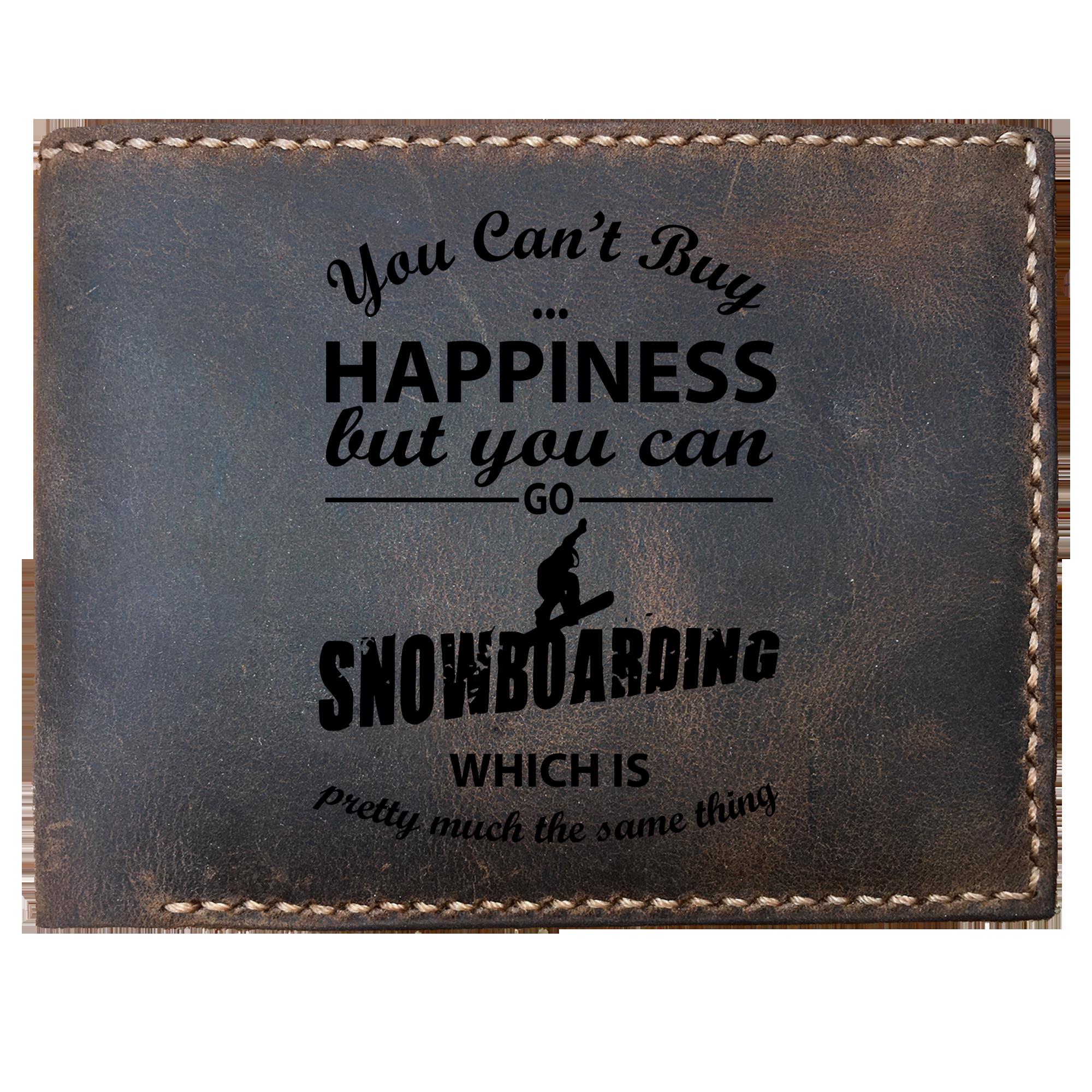 Skitongifts Funny Custom Laser Engraved Bifold Leather Wallet For Men, You Cant Buy Happy But You Can Go Snowboarding... To Snowboarder