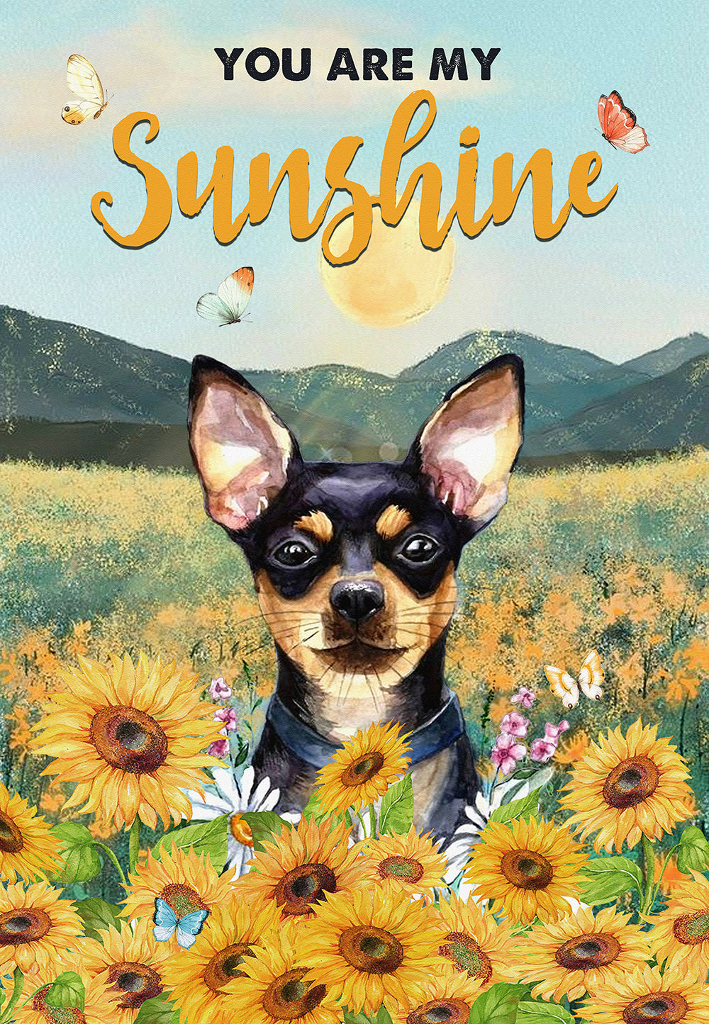 You Are My Sunshine Chihuahua Dog Lover