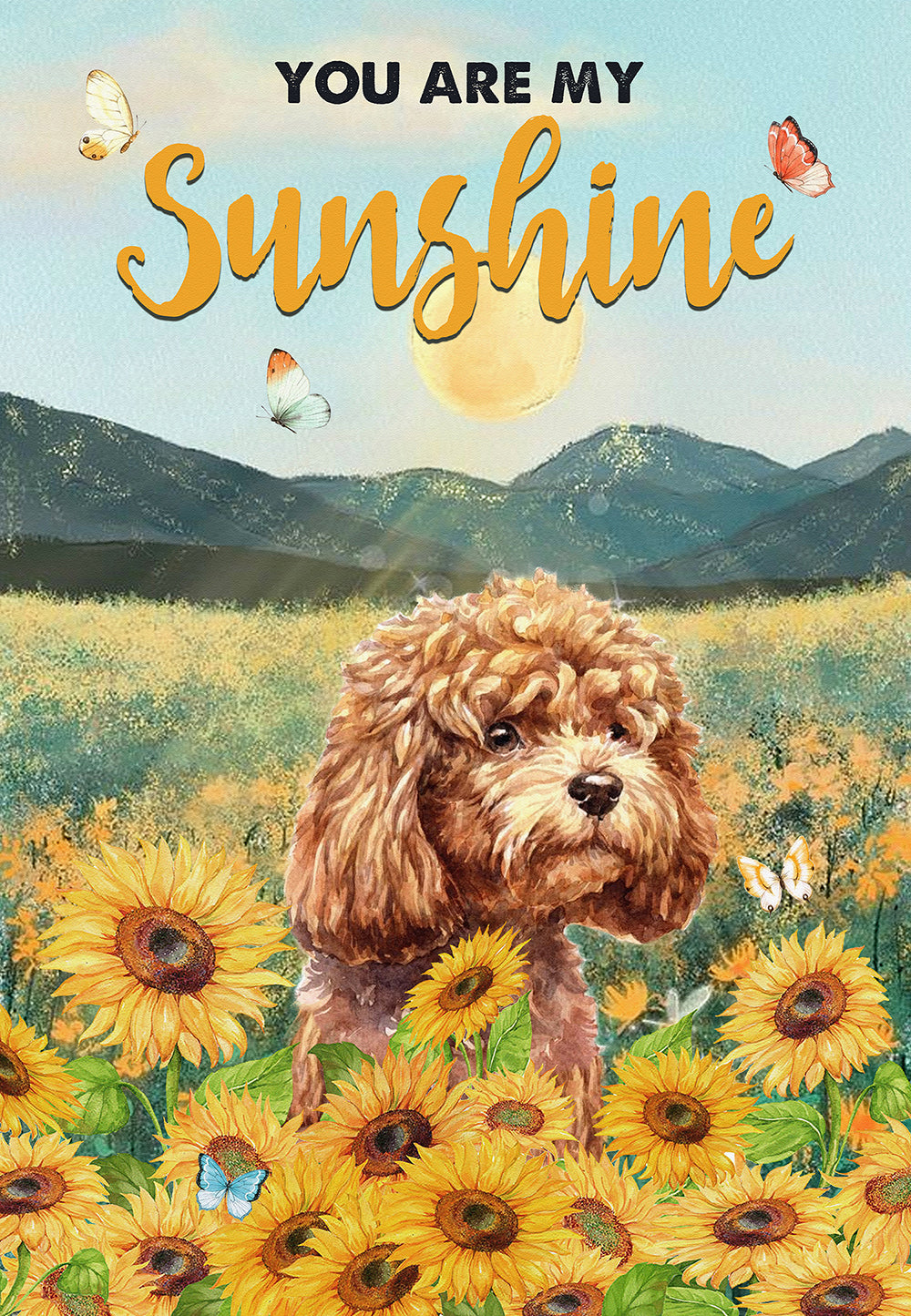 You Are My Sunshine Poodle Dog Lover