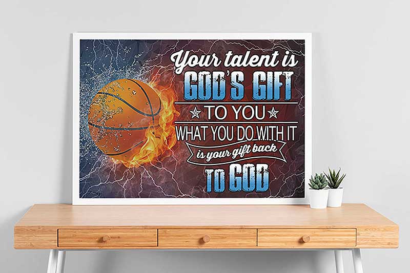 Your Talent is Gods to You Basketball TTK0808