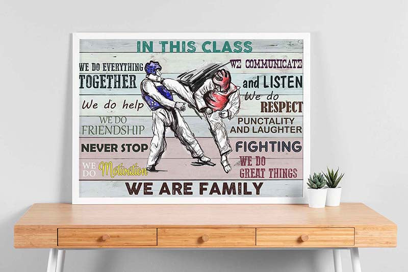 in This Class We Do Everything Together Taekwondo School Classroom-TT1110