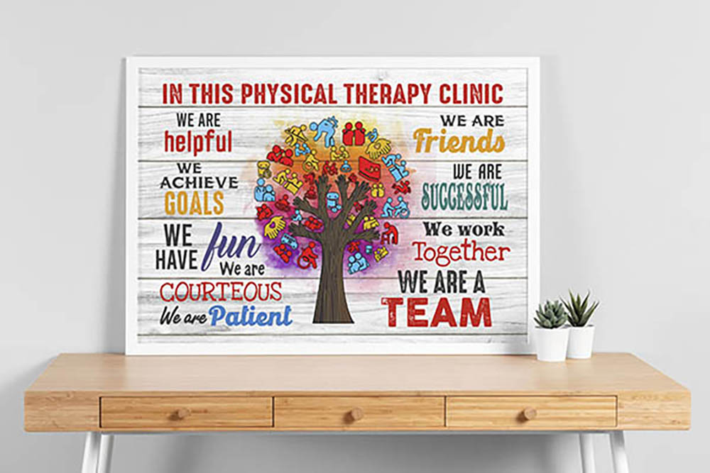 in This Physical Therapy Clinic We Work Together Horizontal