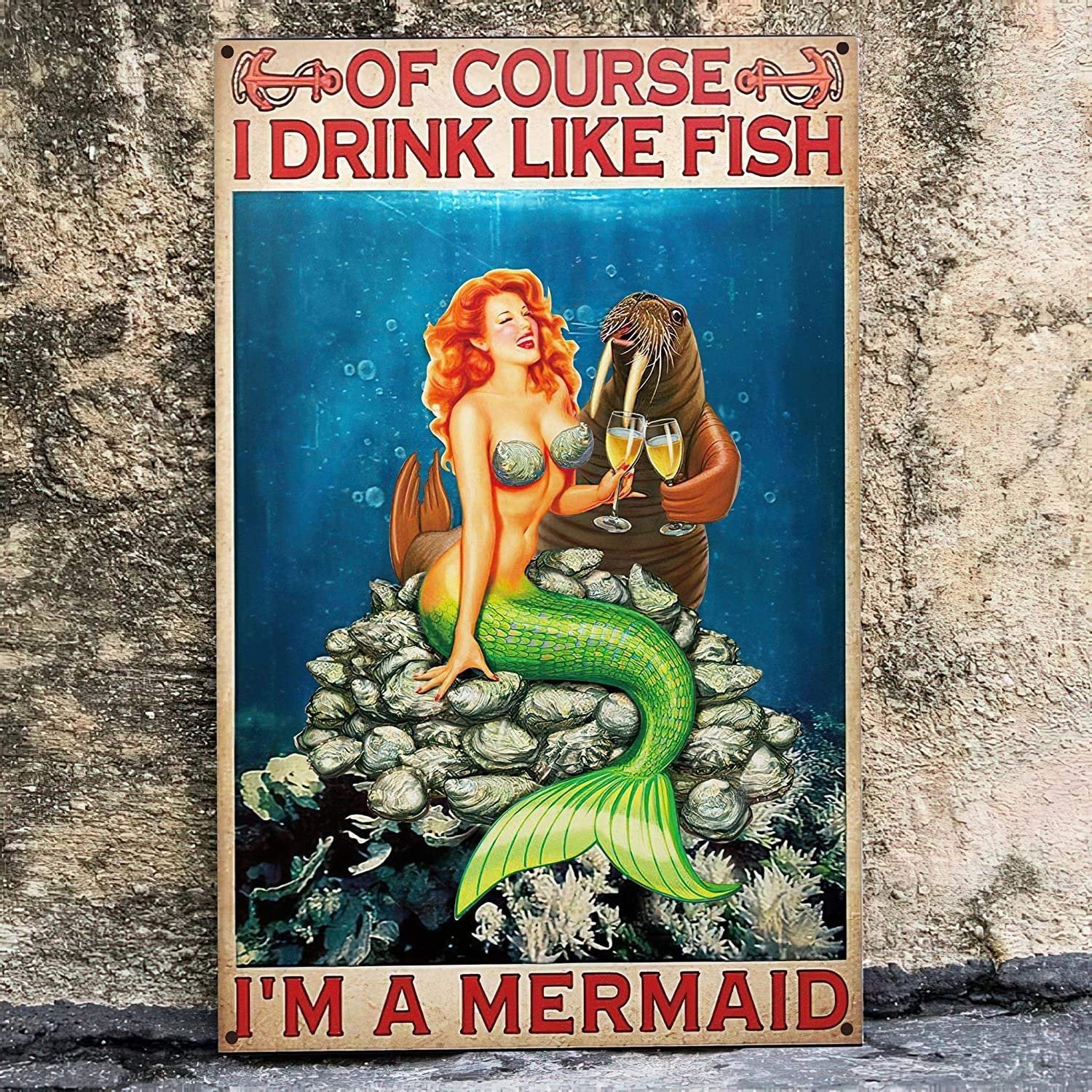 Of Course I Drink Like A Fish Im A Mermaid Potrait