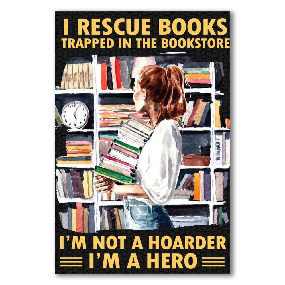 Poster - I Rescue Books - I'm A Hero