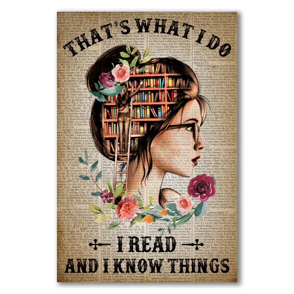 That's What I Do - I Read and I Know Things