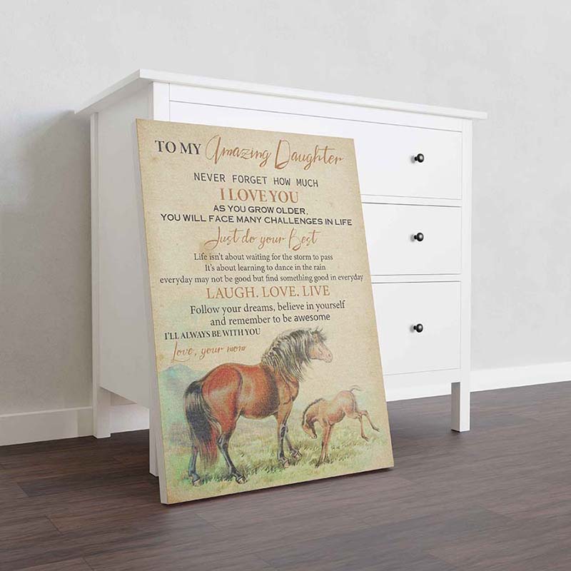 Skitongifts Wall Decoration, Home Decor, Decoration Room to My Daughter Horse Follow Your Dreams Believe in Yourself Remember to Be Awesome-TT1110
