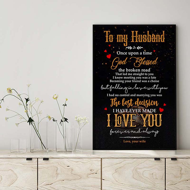 Skitongifts Wall Decoration, Home Decor, Decoration Room to My Husband  God Blessed The Broken Road That Led Me Straight to You MH2209