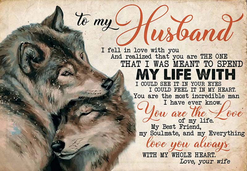 to My Husband I Fell in Love with You Wolf Quotes MH1709