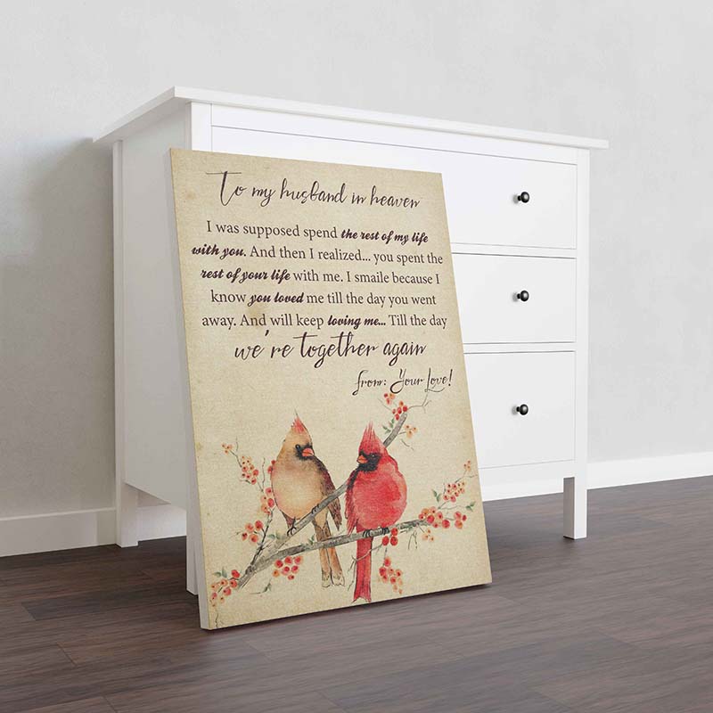 Skitongifts Wall Decoration, Home Decor, Decoration Room to My Husband in Heaven Bird I was Supposed to Spend The Rest of My Life with You TT0410